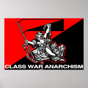 Póster class war anarchism 1 poster