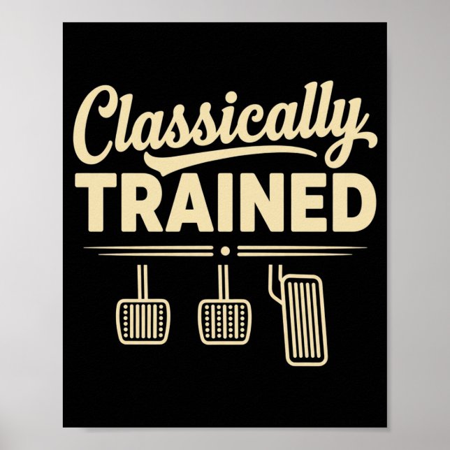 Póster Classically Trained Manual Car Pedals Driving (Frente)