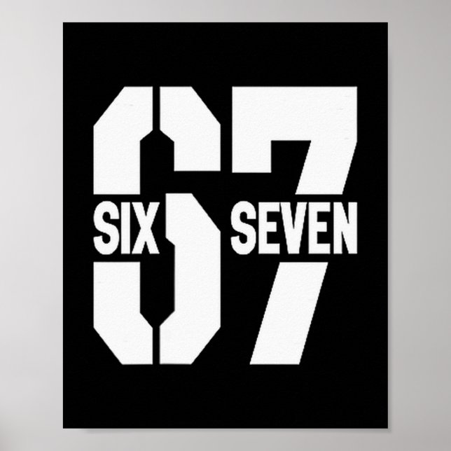 Póster Clic 67 Meme - Me encanta seis siete  (Frente)