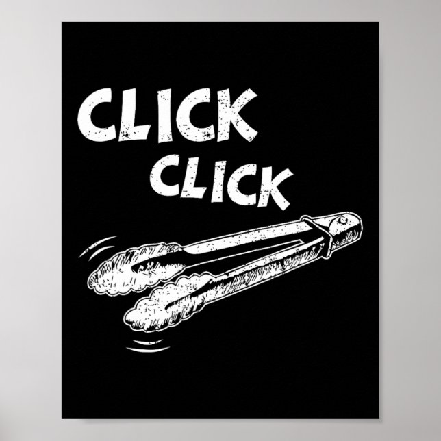 Póster Click A Click Tongs Bbq Byrbecue Byrbecuing Hangin (Frente)