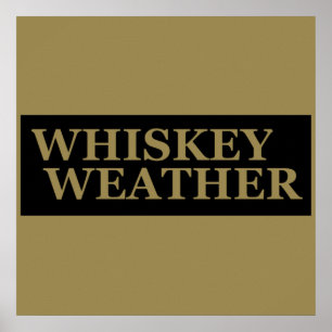 Póster Clima de whisky divertidas citas para beber