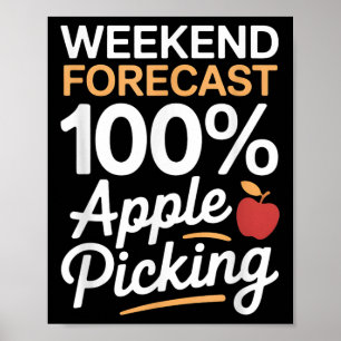 Póster Clima divertido para recoger manzanas el fin de se