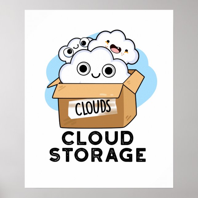 Póster Cloud Storage Funny Weather Technology Pun (Frente)