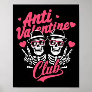 Póster Club Anti Valentín Esqueleto Divertido Soltero Val