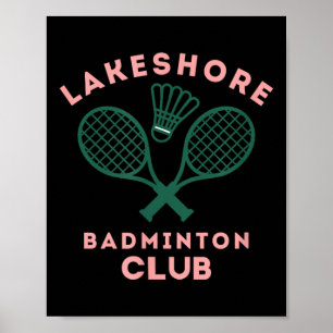 Póster Club de bádminton Preppy Lakeshore Gráfico Lindo