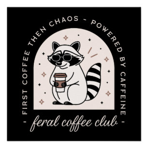 Póster Club de café Feral Raccoon divertido retro
