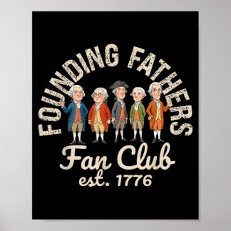 Póster Club de Fans de los Padres Fundadores Divertidos R