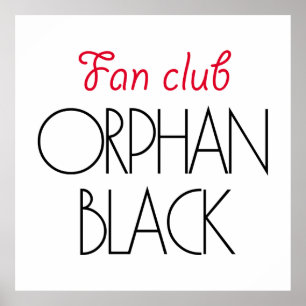 Póster Club de fans negro huérfano