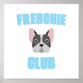 Póster club de Frenchie Amantes y Amantes de bulldog fran