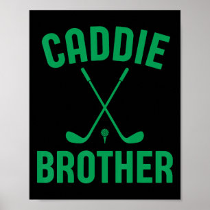 Póster Club de Golf Caddie Brother Golf Club Golf Golf Go