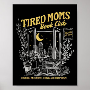 Póster Club de libros Moms Retro Cansado Bookish Booktrov