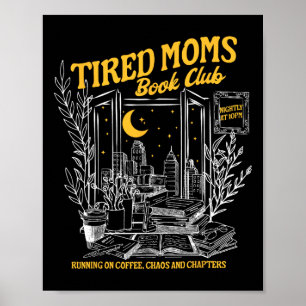 Póster Club de libros Moms Retro Cansado Bookish Booktrov