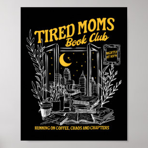 Póster Club de libros Moms Retro Cansado Bookish Booktrov