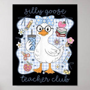 Póster Club de Maestros Ganso Tonto De Vuelta a la Escuel
