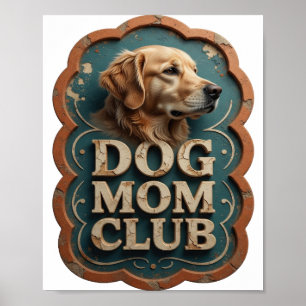 Póster Club de Mamá Perro Chic Gold