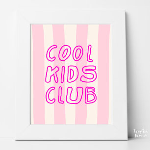 Póster Club de Niños Geniales de Rayas Rosadas Pop Guarde