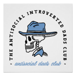 Póster Club de padres antisociales vaquero padre de la es