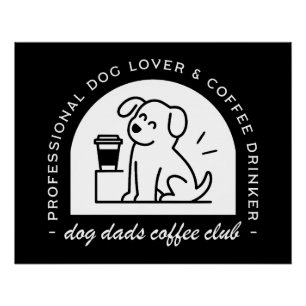 Póster Club de papá perro amantes del café divertido