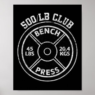 Póster Club de Press de Banca de 500 libras Gimnasio Halt