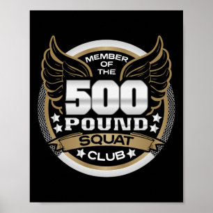 Póster Club de Sentadillas de 500 Libras para Levantadore