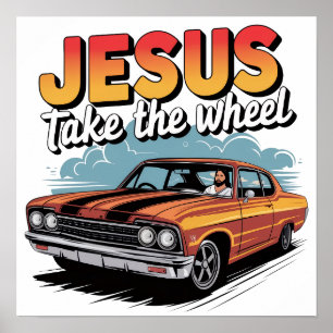 Póster Coche Musculoso Antiguo 'Jesús Toma el Volante'