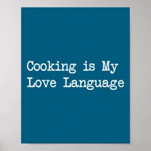 Póster Cocinar es mi lenguaje del amor Citas divertidas 