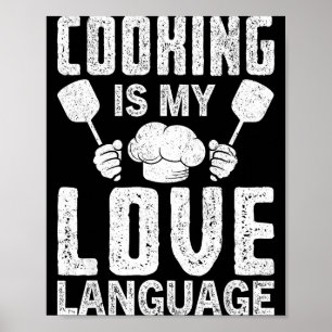 Póster Cocinar es mi lenguaje del amor divertido cita de 