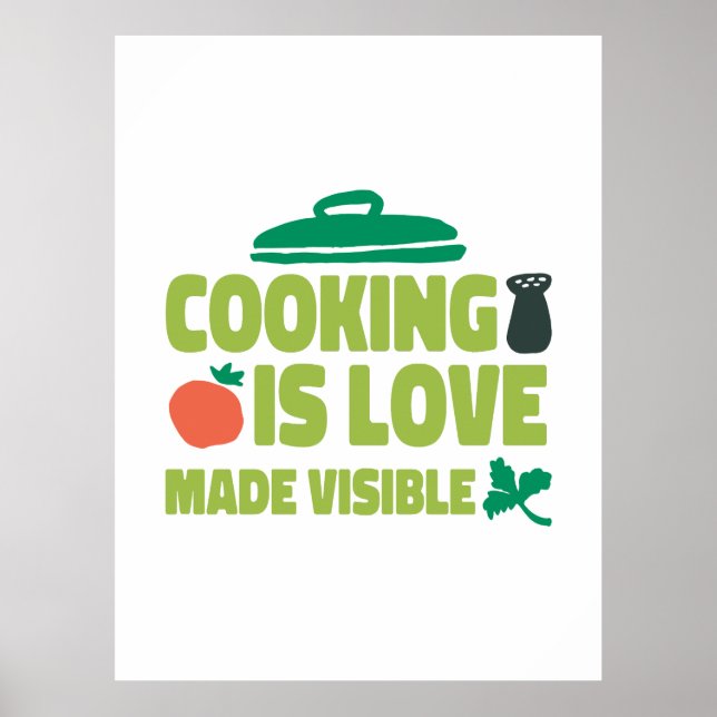 Póster Cocinar Es Visible El Amor (Frente)