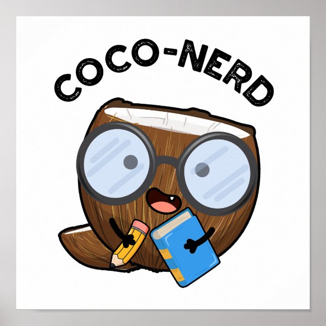 Póster Coco-nerd Funny Fruit Coconut Pun (Frente)