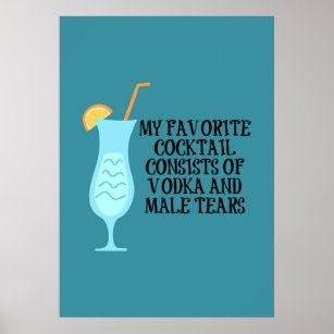 Póster Cóctel Vodka and Male Tears