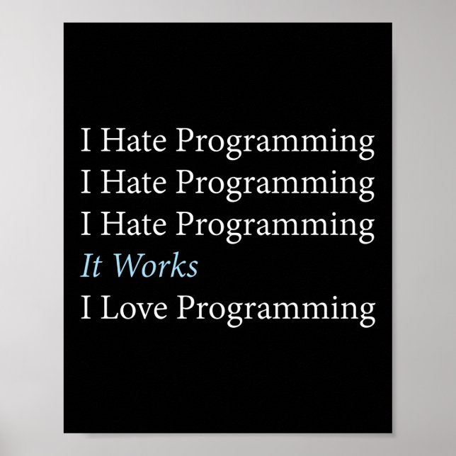 Póster Codificación de programadores odio la programación (Frente)