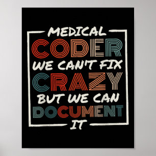 Póster Codificador médico que no podemos arreglar, codifi