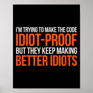 Póster Código a prueba de idiotas _ Codificación divertid