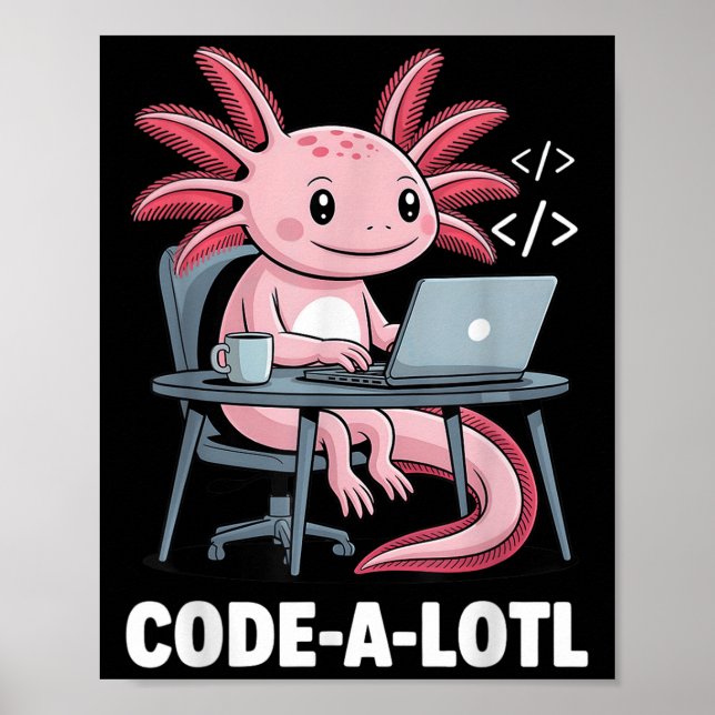 Póster Código-Alotl Funny Axolotl Tee Para Programadores (Frente)