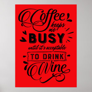 Póster Coffee And Wine Time Poster