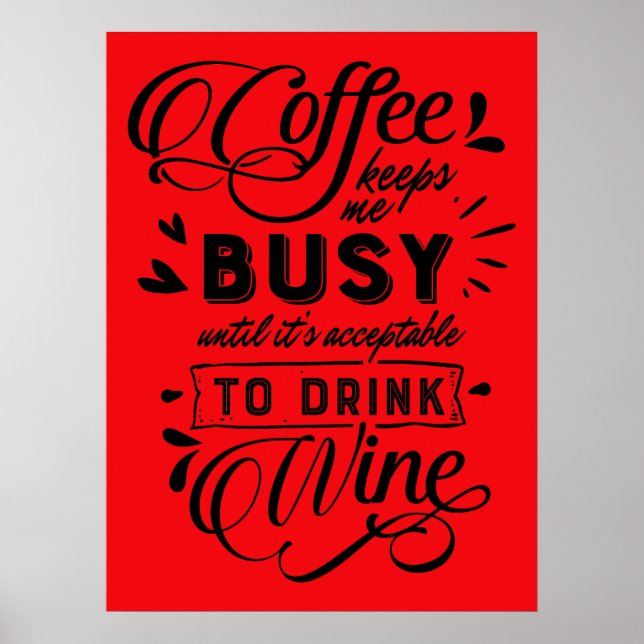 Póster Coffee And Wine Time Poster (Frente)
