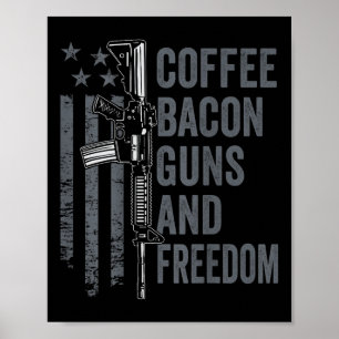 Póster Coffee Bacon Guns & amp; Libertad - Bbq Grill Pro 