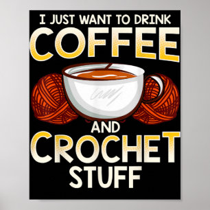 Póster Coffee Crochet Y Camiseta Con Tejido De Tejido De