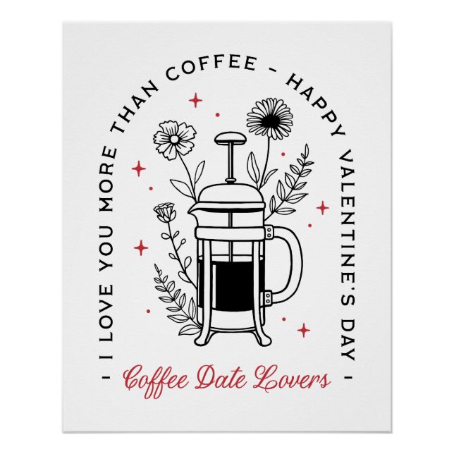 Póster Coffee feliz Día de San Valentín divertido (Anverso)
