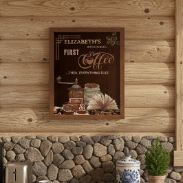 Póster Coffee First Then Everything Else Kitchen Rule