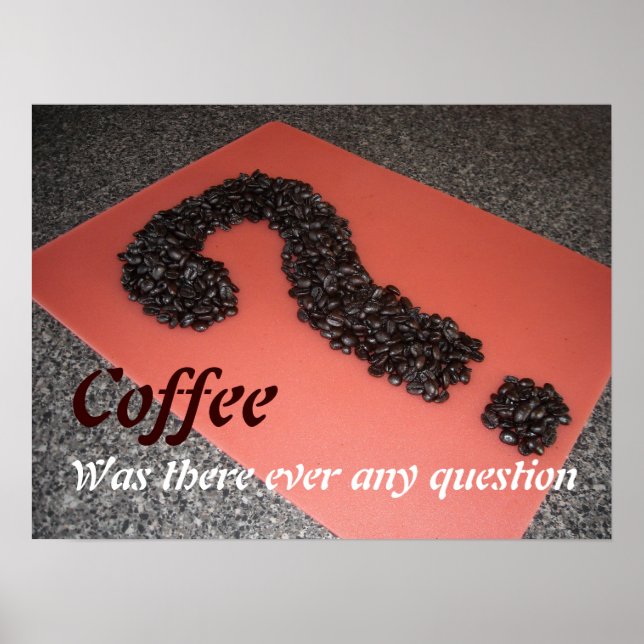 Póster Coffee Hubo Alguna Pregunta (Frente)