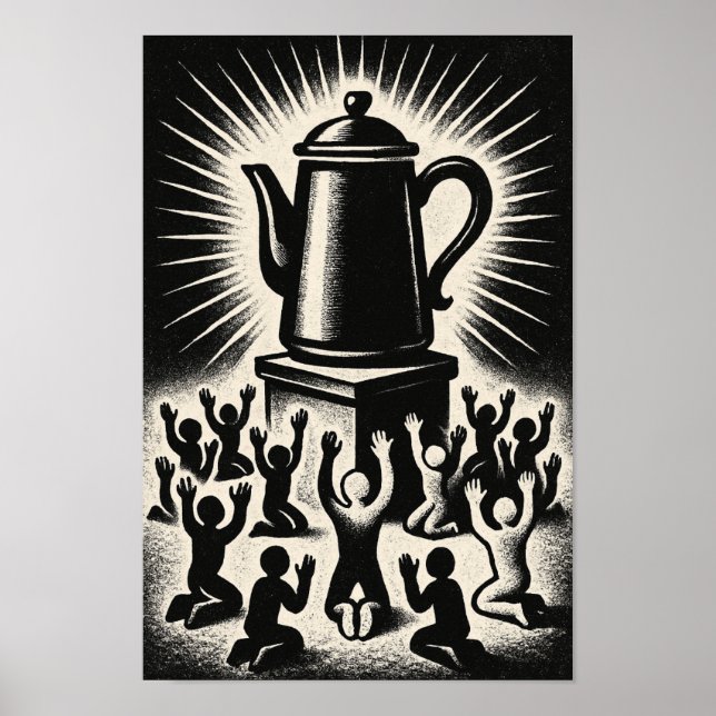 Póster Coffee Is My Religion – Worship Coffee (Frente)
