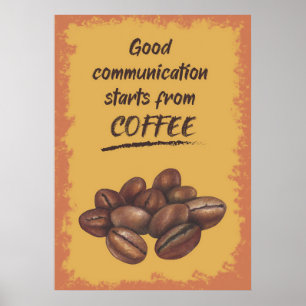 Póster Coffee Lover Buena Comunicación Empieza Por El Caf
