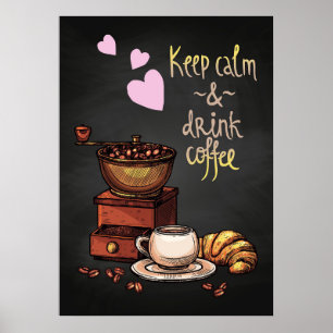Póster Coffee Lover Keep Calm And Drink Coffee