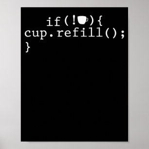 Póster Coffee Refill Smart Coding Software Engineer