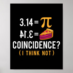 Póster Coincidencia Pi Pie - Ciencia Math Lover Pi Day