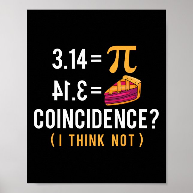 Póster Coincidencia Pi Pie - Ciencia Math Lover Pi Day (Frente)