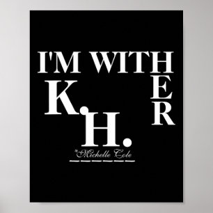 Póster Cole Está Con Ella (kamala Harris)