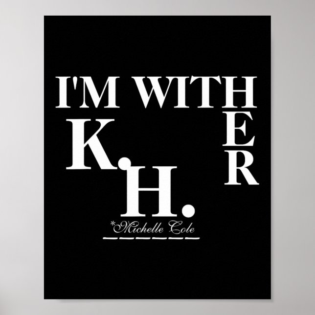 Póster Cole Está Con Ella (kamala Harris) (Frente)