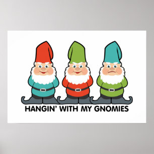 Póster Colgando Con Mis Gnomitos Lindos